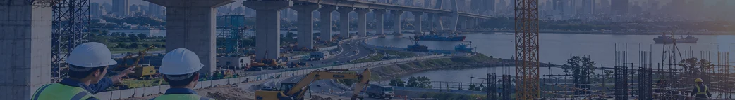 Construction and Infrastructure